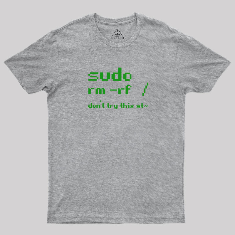 Dangerous Command Geek T-Shirt