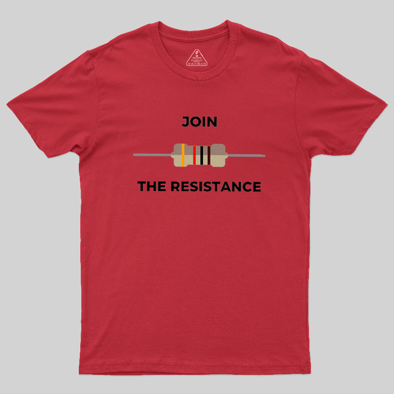 Join The Resistance Geek T-Shirt