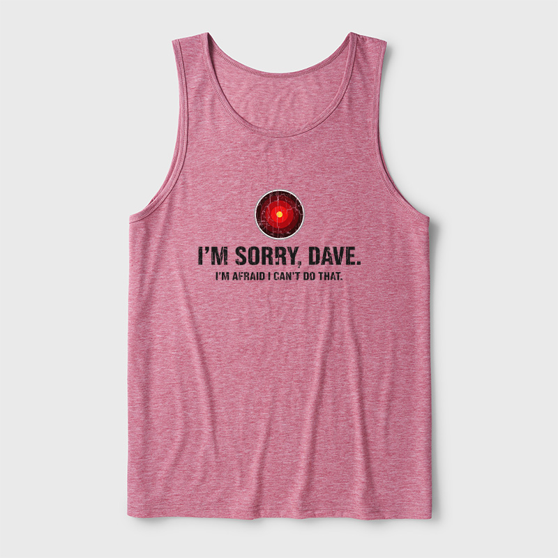 HAL Sorry Dave Quote Ultra Soft Heather Tank