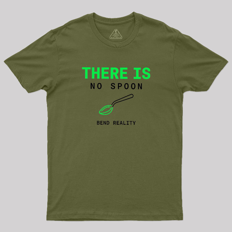 There Is No Spoon Geek T-Shirt