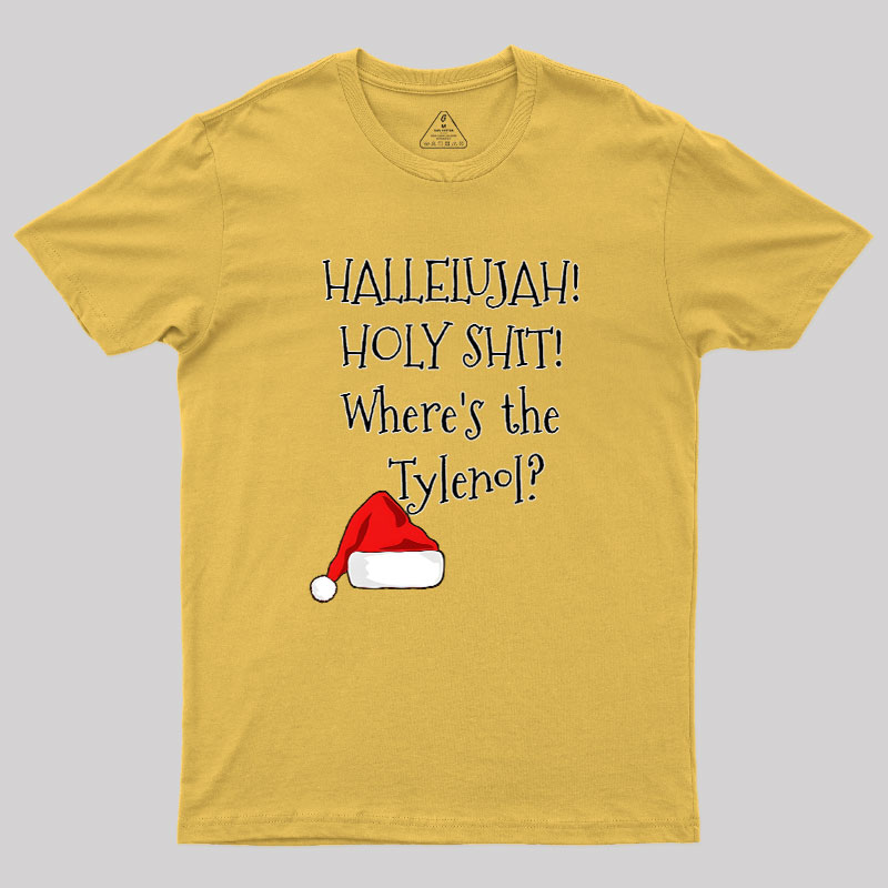 Where Is The Tylenol Geek T-Shirt