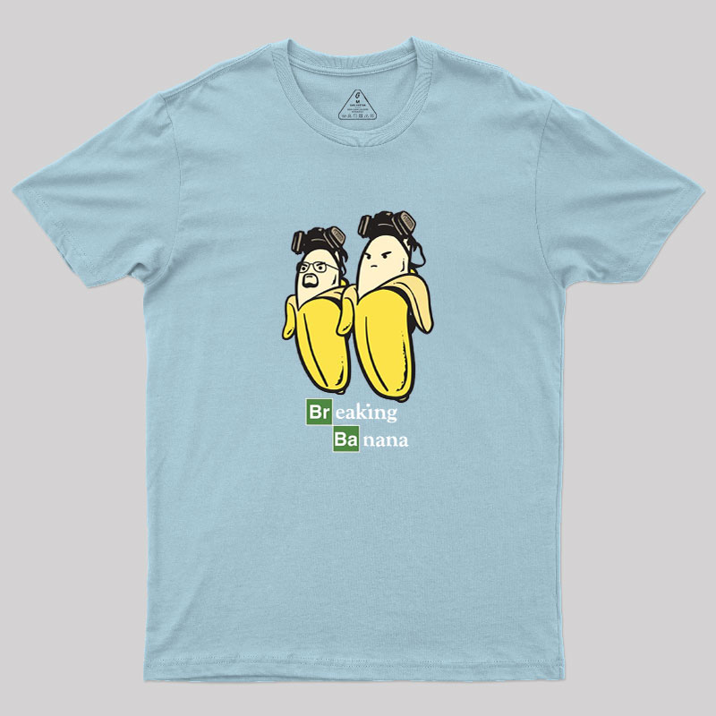 Breaking?Banana Geek T-Shirt