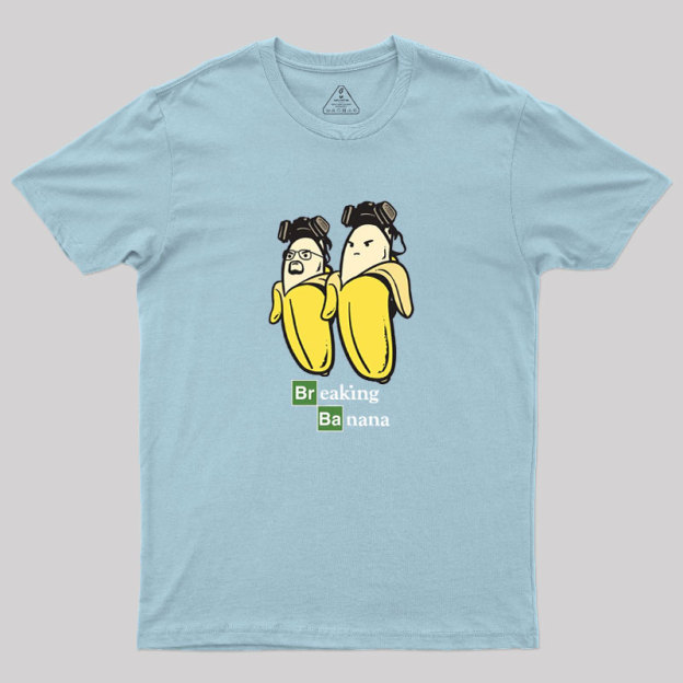 Breaking?Banana Geek T-Shirt