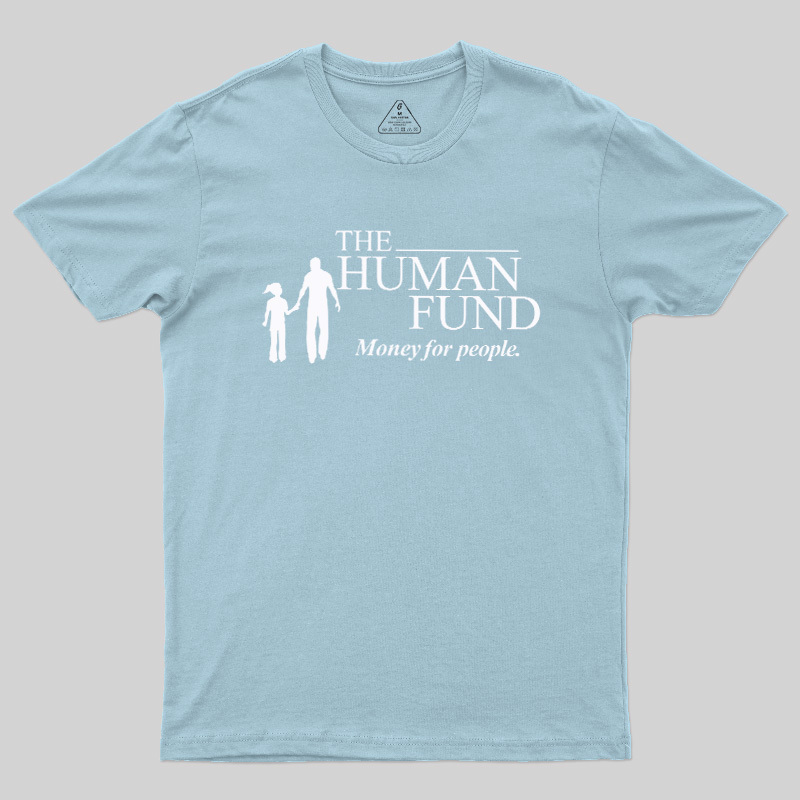 Generic Charity Money For People Geek T-Shirt