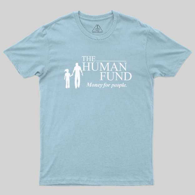 Generic Charity Money For People Geek T-Shirt