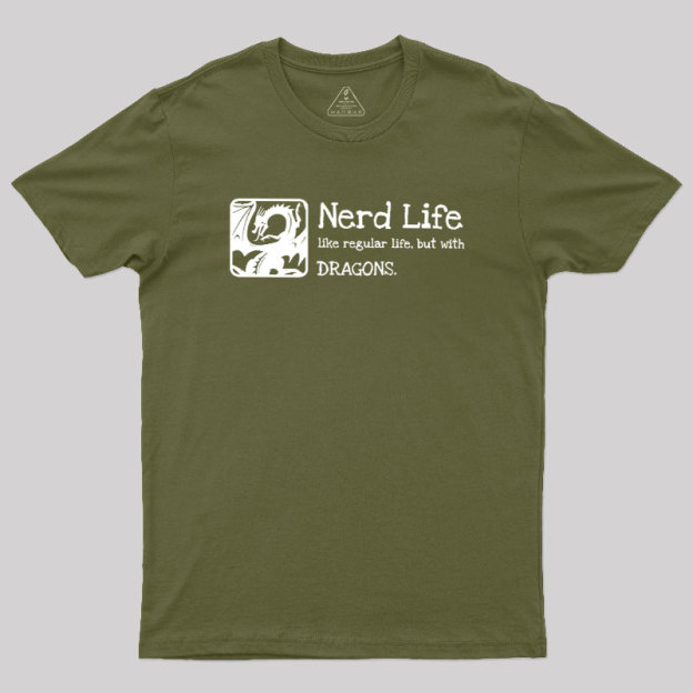 Nerd Life Dungeons Crawler Geek T-Shirt