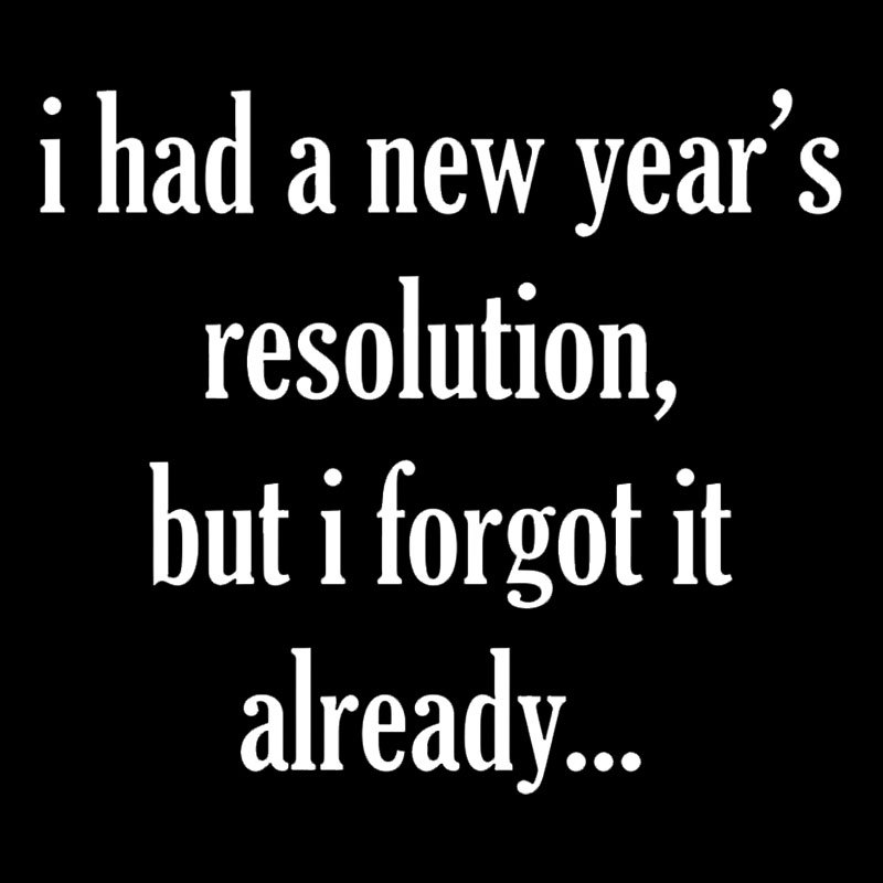 New Year's Resolution Geek T-Shirt