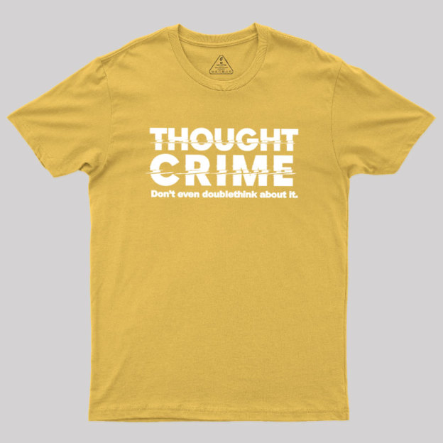 1984 Thought Crime George Orwell Geek T-Shirt
