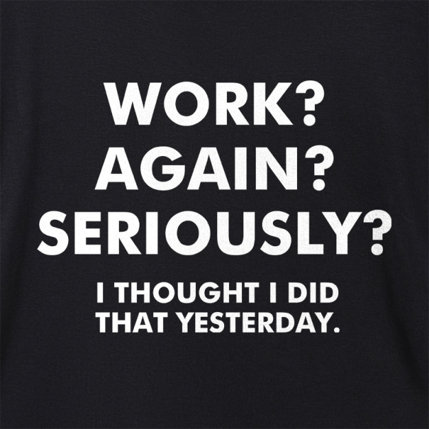 Work Again Seriously Geek Dolman Sleeve V-Neck Shirt