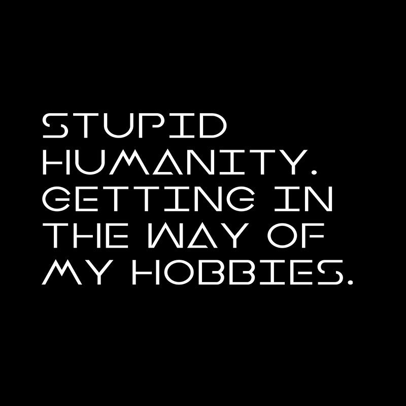 Stupid Humanity Geek T-Shirt