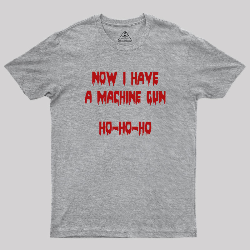 Ho-Ho-Ho Machine Gun Geek T-Shirt