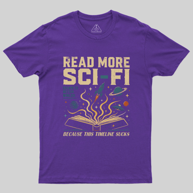 Read More Sci-Fi Geek T-Shirt