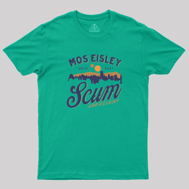 Mos Eisley Scum Geek T-Shirt