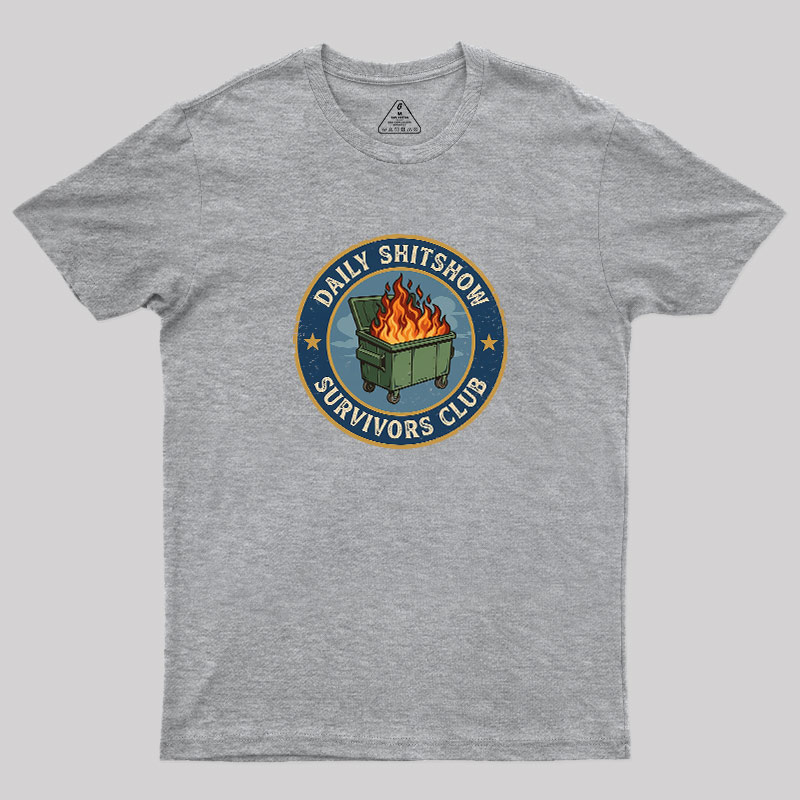 Daily Shitshow Geek T-Shirt