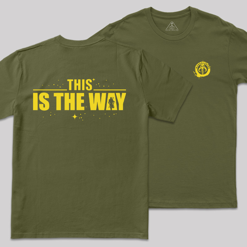 THIS IS THE WAY Front and Back Printing Geek T-Shirt