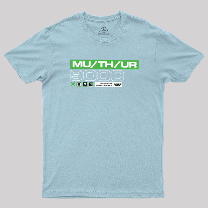 MU/TH/UR Geek T-Shirt