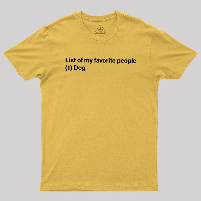 One and Only Dog Geek T-Shirt