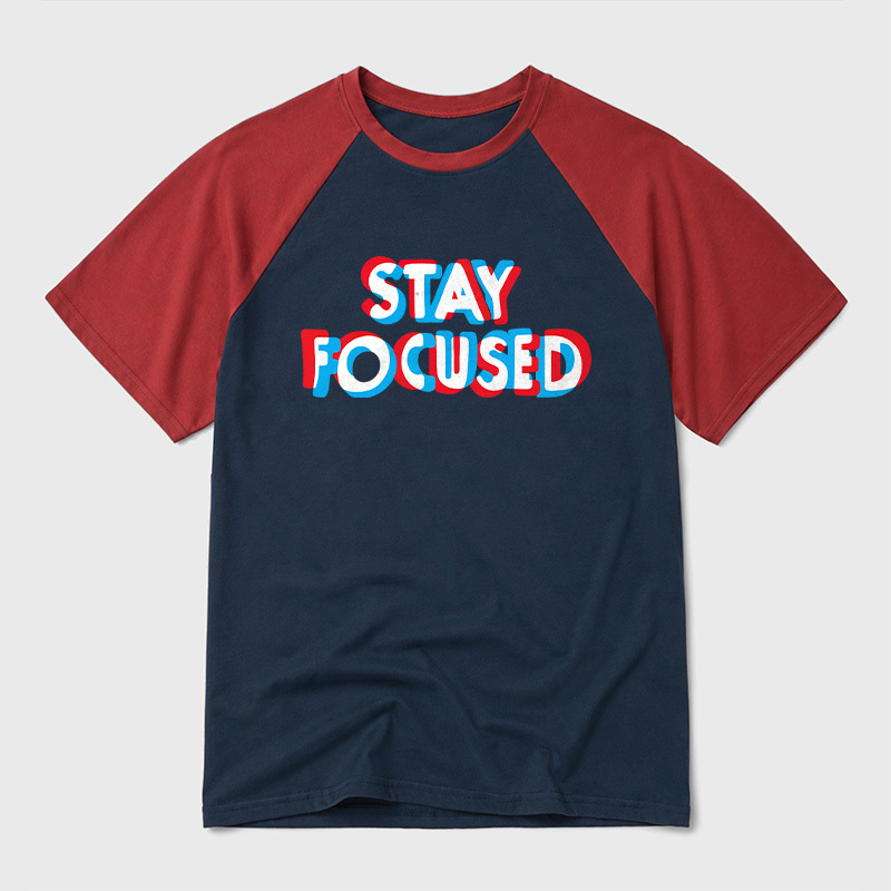 Stay Focused Geek Retro Raglan T-Shirt