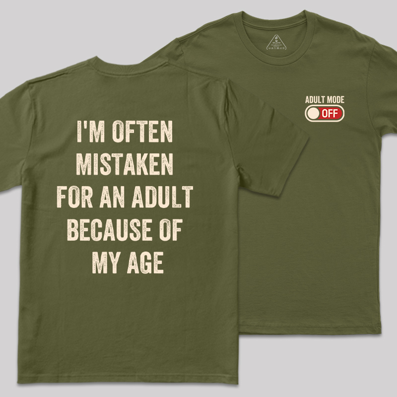 Adulting Mode Off Front and Back Printed Geek T-Shirt