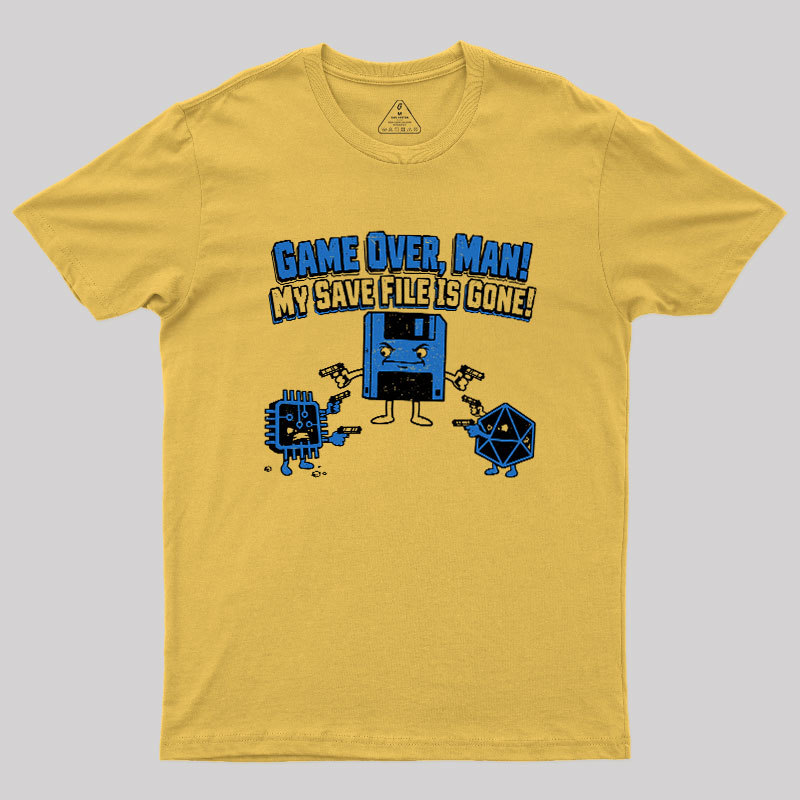 My Save File Is Gone Geek T-Shirt