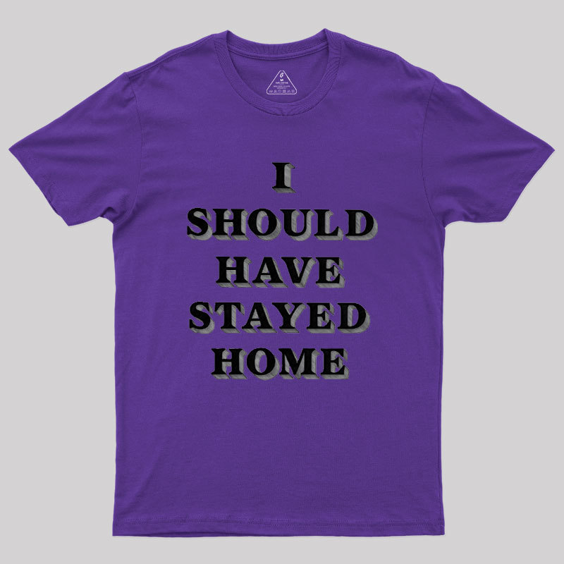 Stay Home Geek T-Shirt