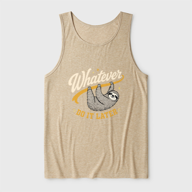 Whatever Do It Later Ultra Soft Heather Tank