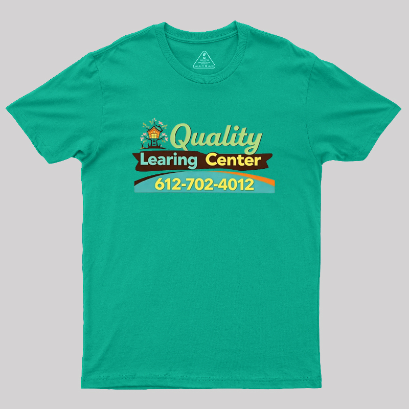 Quality Learing Center Geek T-Shirt