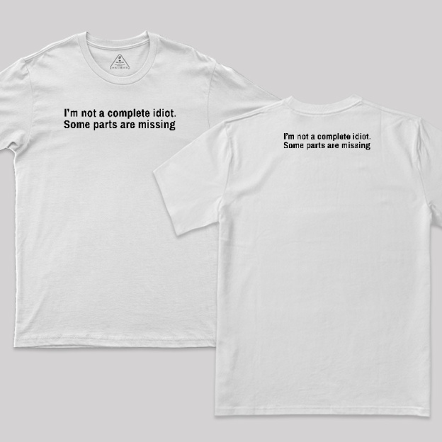 Funny Idiot Front and Back Printed T-Shirt