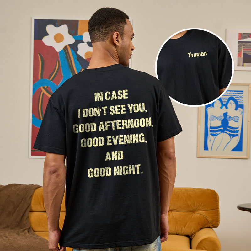 Truman��s Farewell Front and Back Printed Geek T-Shirt