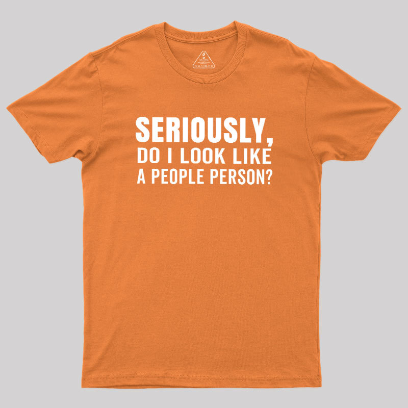 Not a People Person Geek T-Shirt
