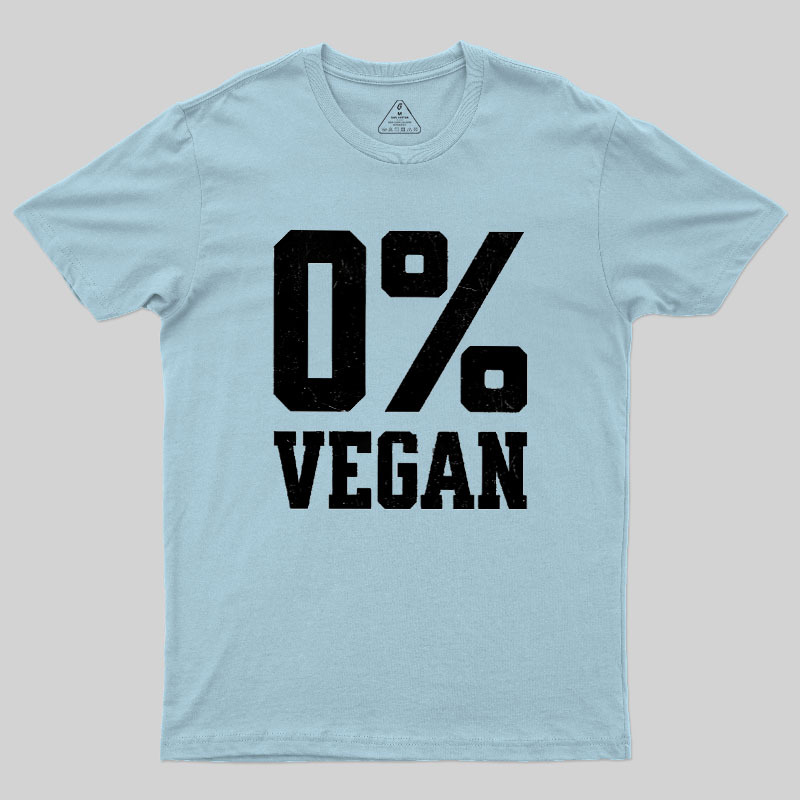 Zero Percent Vegan Geek T-Shirt