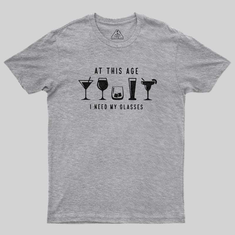 I Need My Glasses Geek T-Shirt
