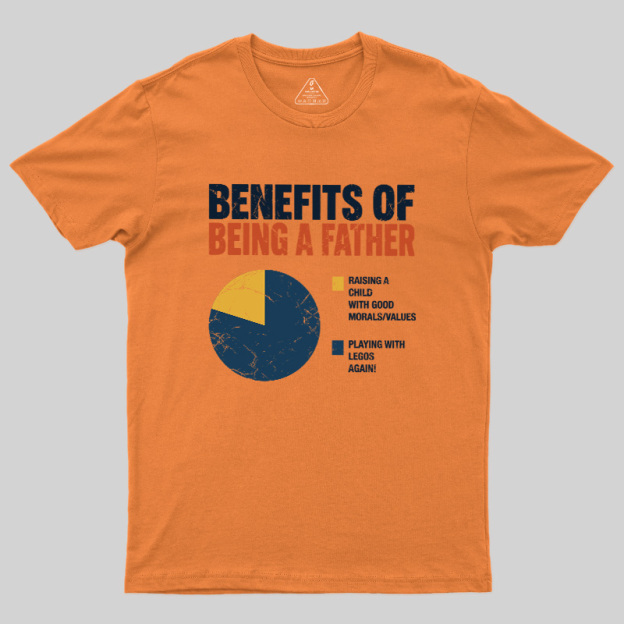 Benefits Of Being A Father Geek T-Shirt