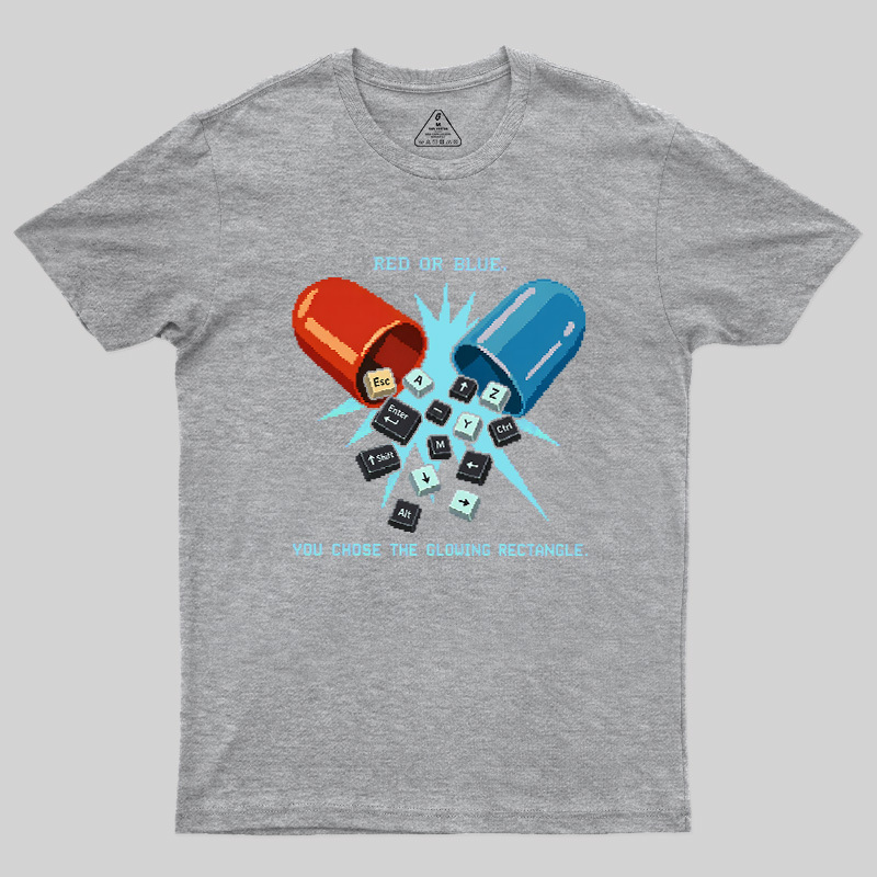 You Chose The Glowing Rectangle Geek T-Shirt