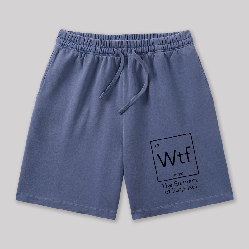 Wtf The Element of Surprise Geeky Washed Shorts