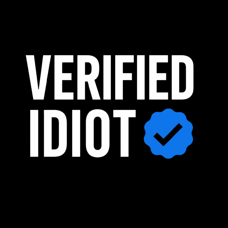 Verified Idiot Geek T-Shirt