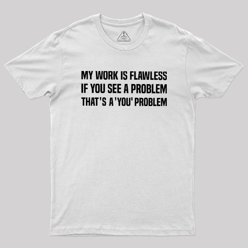 Flawless Logic Geek T-Shirt