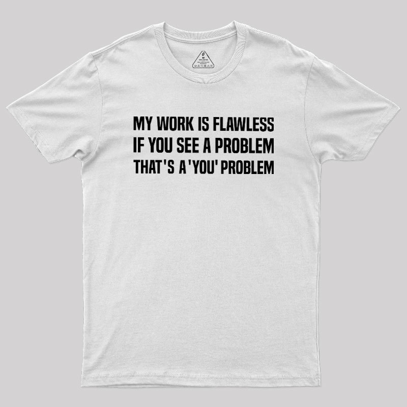 Flawless Logic Geek T-Shirt