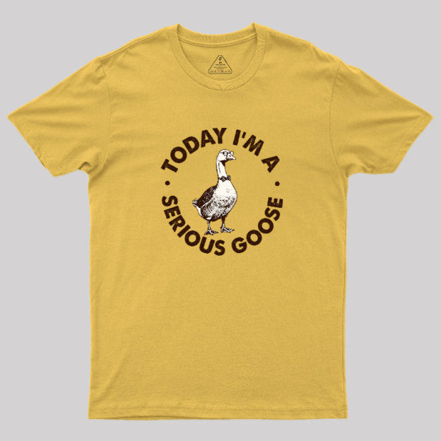 Serious Goose Geek T-Shirt