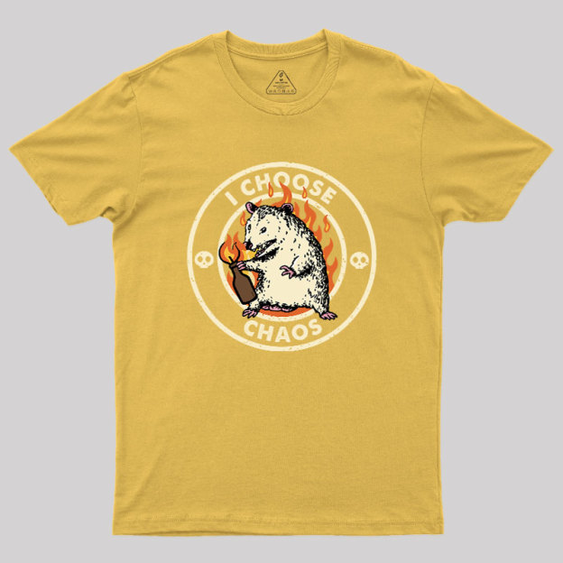 I Choose Chaos Geek T-Shirt