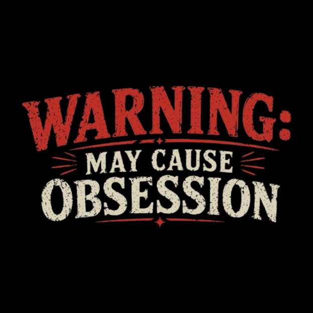 Warning May Cause Obsession Geek T-Shirt