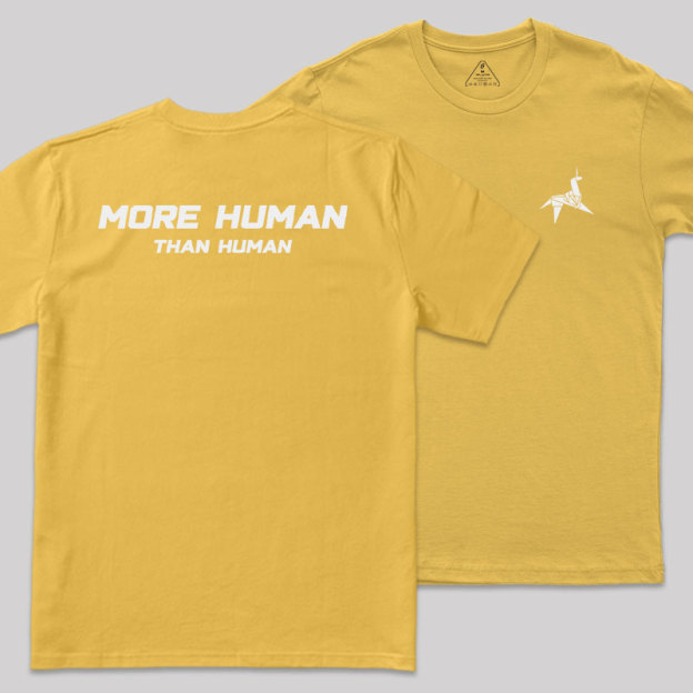 More Human Than Human Geek T-Shirt