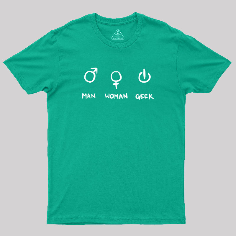 Man Woman Geek T-Shirt