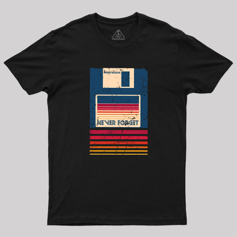 Never Forget Floppy Disk Geek T-Shirt