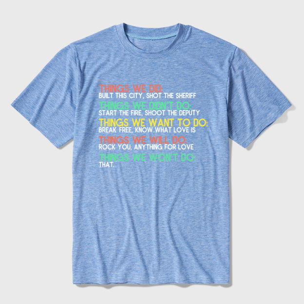 Things We Do Humour Ultra Soft Heather Tee
