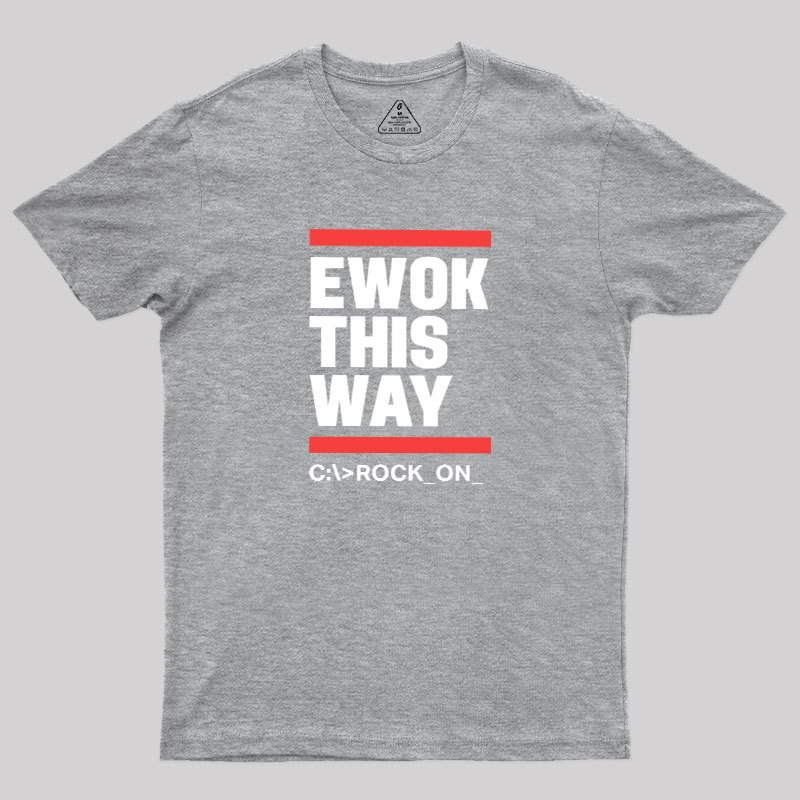 Ewok This Way Geek T-Shirt