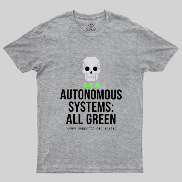 Autonomous Systems All Green Geek T-Shirt