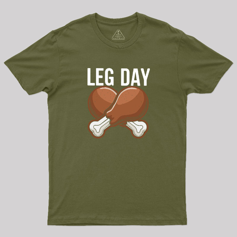 Leg Day Geek T-Shirt