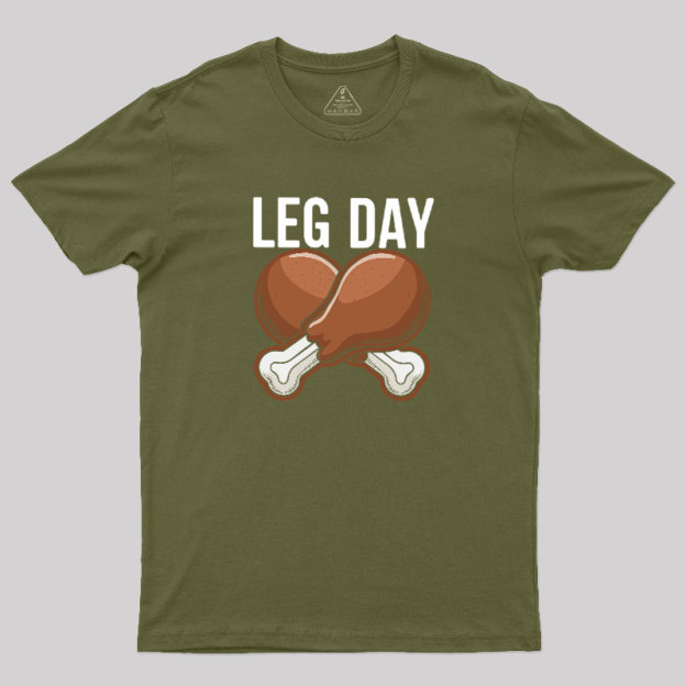 Leg Day Geek T-Shirt