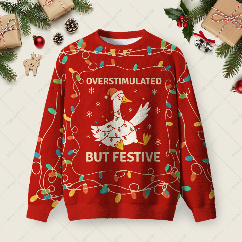 Geeksoutfit Overstimulated But Festive Christmas Fuzzy Fleece